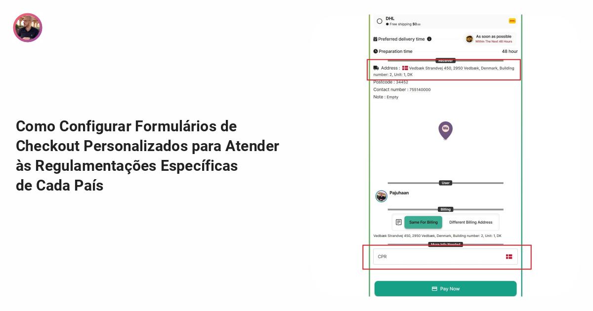 Personalizando Formulários de Checkout para Conformidade no Comércio ...